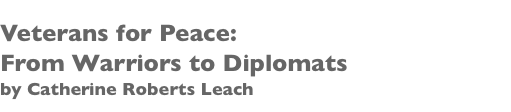 Veterans for Peace: From Warriors to